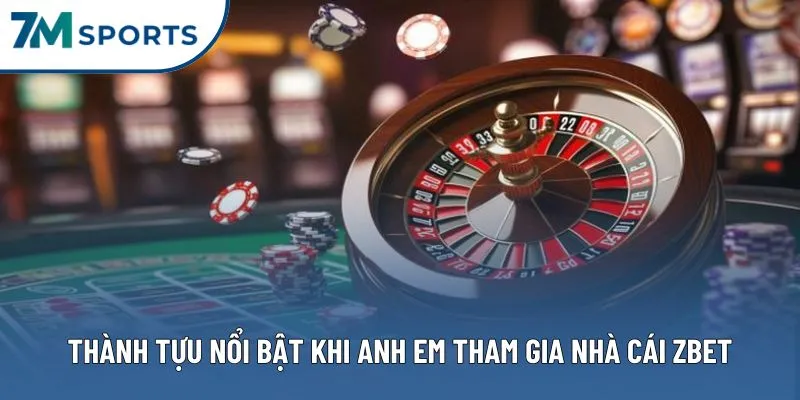 Một số thành tựu nổi bật khi anh em tham gia nhà cái ZBET Một số thành tựu nổi bật khi anh em tham gia nhà cái ZBET